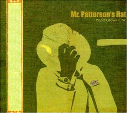 CD Shop - PAPA GROWS FUNK MR PATTERSON\