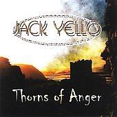 CD Shop - JACK YELLO THORNS OF ANGER