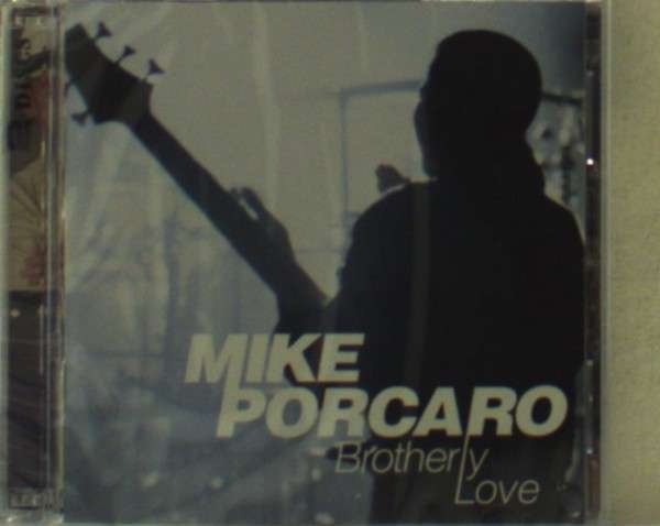 CD Shop - PORCARO, MIKE BROTHERLY LOVE