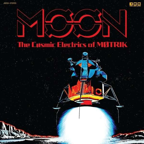 CD Shop - MOTRIK MOON: THE COSMIC ELECTRICS OF MOTRIK