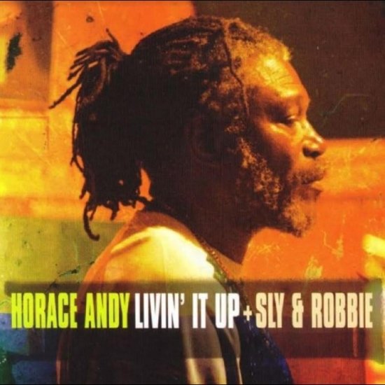 CD Shop - HORACE ANDY & SLY &... LIVIN\