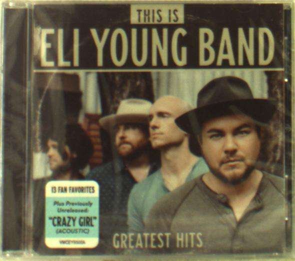 CD Shop - YOUNG, ELI -BAND- THIS IS ELI YOUNG BAND: GREATEST HITS