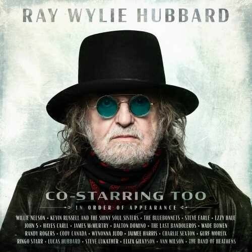 CD Shop - HUBBARD, RAY WYLIE CO-STARRING TOO