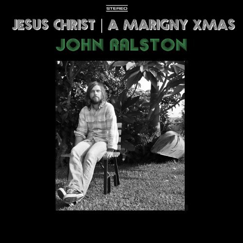 CD Shop - RALSTON, JOHN JESUS CHRIST/A MARIGNY XMAS