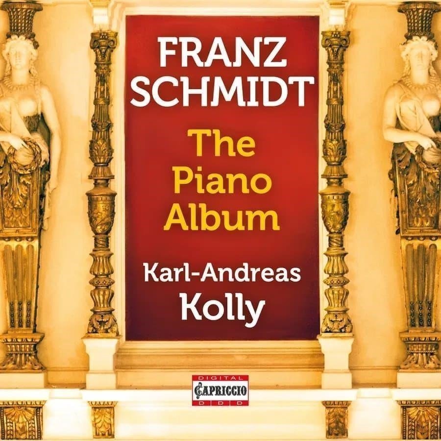 CD Shop - KOLLY, KARL-ANDREAS FRANZ SCHMIDT: THE PIANO ALBUM