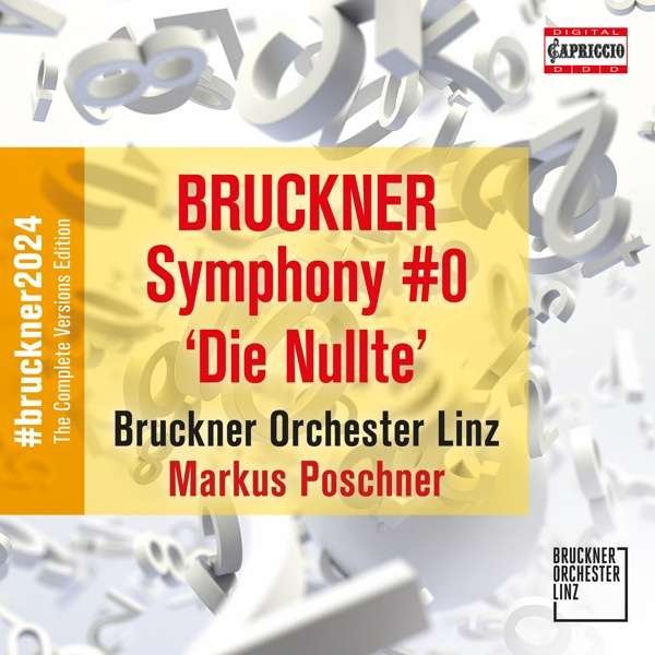 CD Shop - BRUCKNER ORCHESTER LINZ BRUCKNER: SYMPHONIE DIE NULLTE