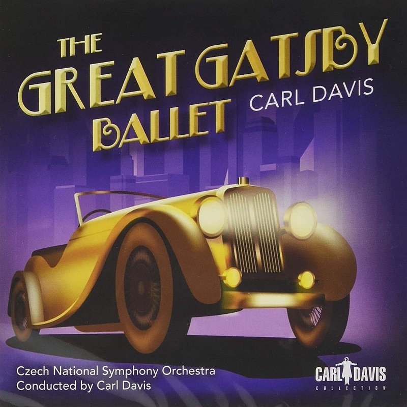 CD Shop - DAVIS, CARL GREAT GATSBY BALLET