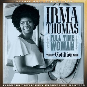 CD Shop - THOMAS, IRMA FULL TIME WOMAN - LOST COTILLION ALBUM