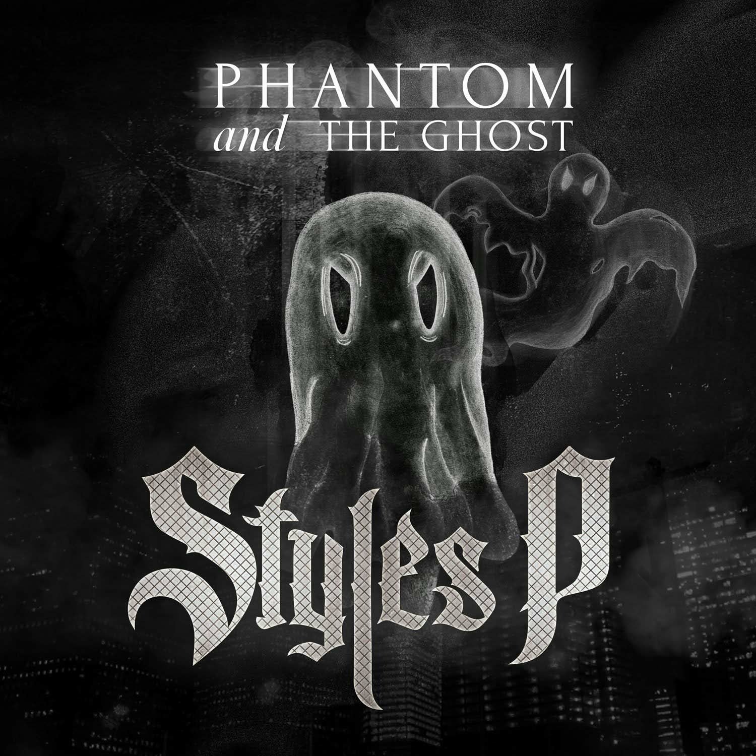 CD Shop - STYLES P PHANTOM AND THE GHOST