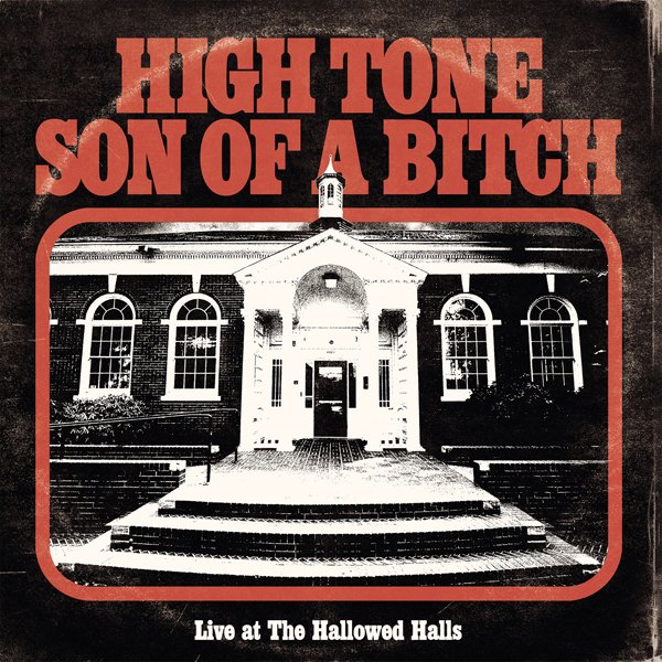 CD Shop - HIGH TONE SON OF A BITCH LIVE AT THE HALLOWED HALLS