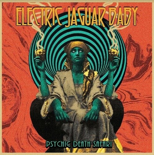 CD Shop - ELECTRIC JAGUAR BABY PSYCHIC DEATH SAFARI