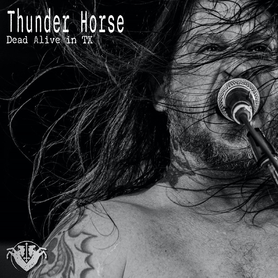 CD Shop - THUNDER HORSE DEAD ALIVE IN TX