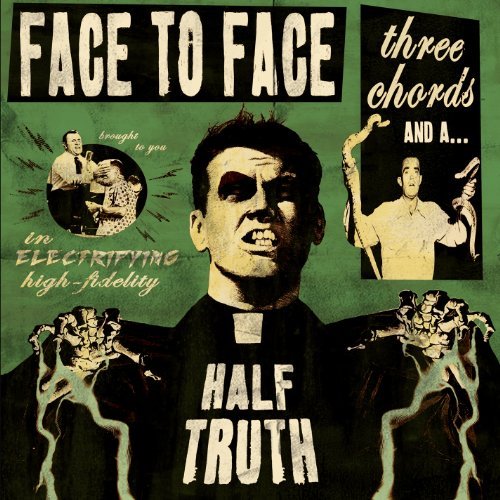 CD Shop - FACE TO FACE THREE CHORDS & A HALF TRUTH