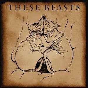 CD Shop - THESE BEASTS THESE BEASTS