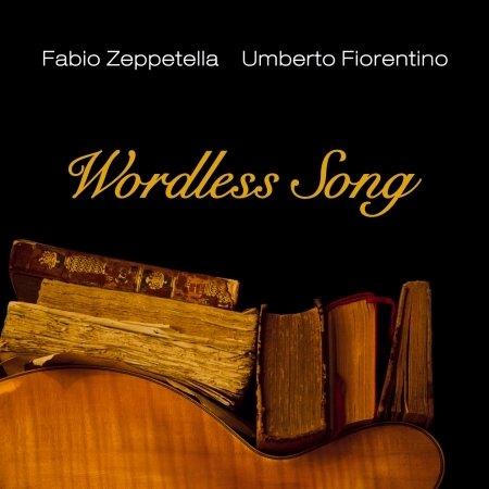 CD Shop - ZEPPETELLA, FABIO & UNBER WORDLESS SONG