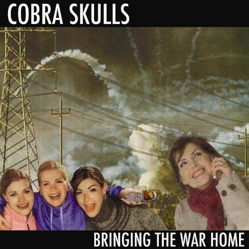 CD Shop - COBRA SKULLS BRINGING THE WAR HOME