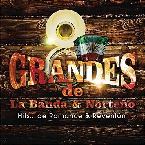 CD Shop - V/A GRANDES DE LA BANDA Y NORTENO:HITS DE ROMANCE Y REVENTON