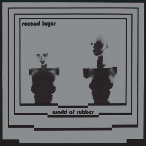 CD Shop - SECOND LAYER WORLD OF RUBBER