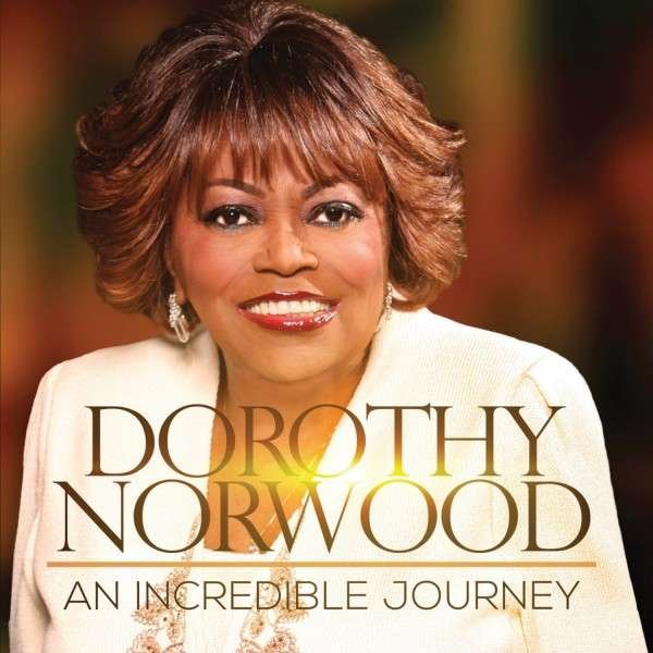 CD Shop - NORWOOD, DOROTHY AN INCREDIBLE JOURNEY