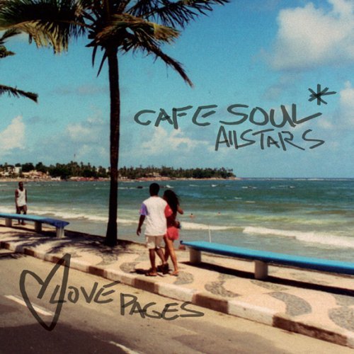 CD Shop - CAFE SOUL ALL-STARS LOVE PAGES