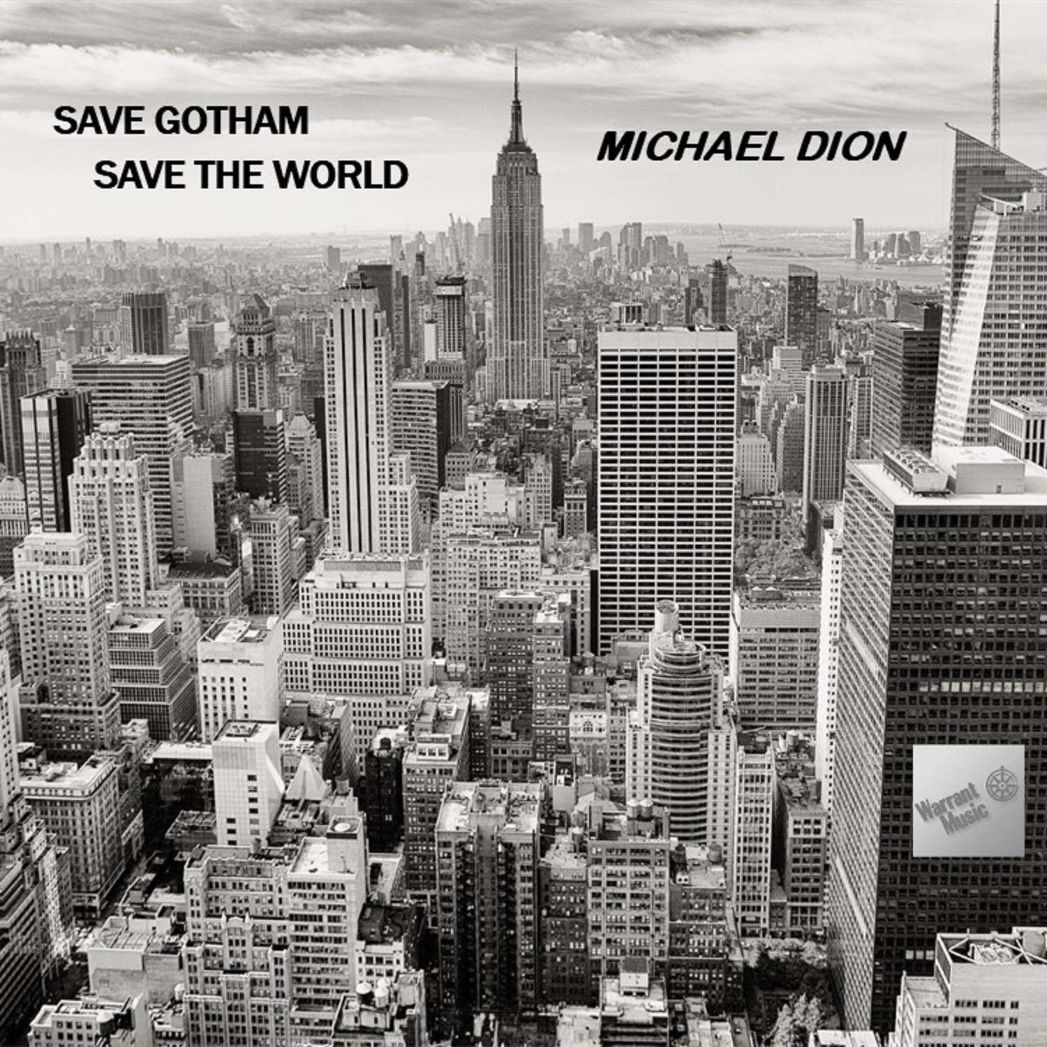 CD Shop - DION, MICHAEL SAVE GOTHAM, SAVE THE WORLD