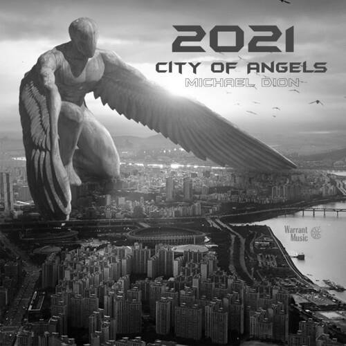 CD Shop - DION, MICHAEL CITY OF ANGELS (2021)