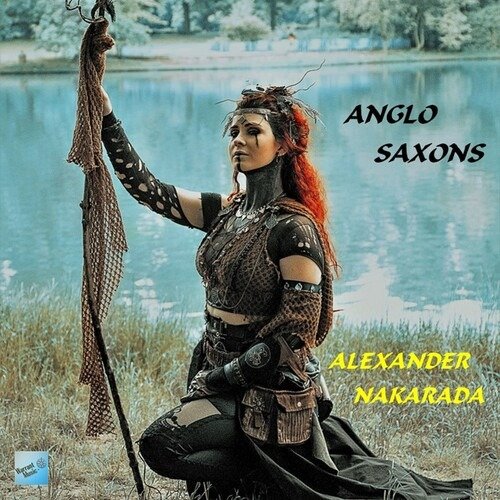 CD Shop - NAKARADA, ALEXANDER ANGLO SAXONS