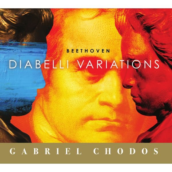 CD Shop - CHODOS, GABRIEL BEETHOVEN: DIABELLI VARIATIONS