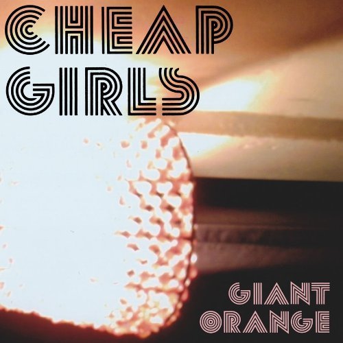 CD Shop - CHEAP GIRLS GIANT ORANGE