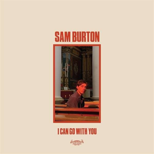 CD Shop - BURTON, SAM I CAN GO WITH YOU