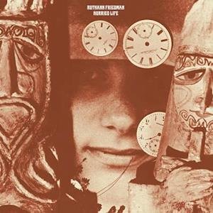 CD Shop - FRIEDMAN, RUTHANN HURRIED LIFE: LOST RECORDINGS 1965-1971