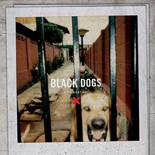CD Shop - BOYS NIGHT OUT BLACK DOGS