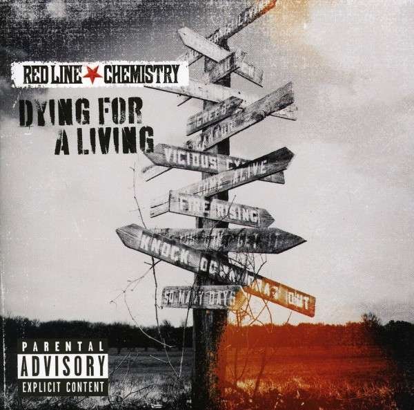 CD Shop - RED LINE CHEMISTRY DYING FOR A LIVING