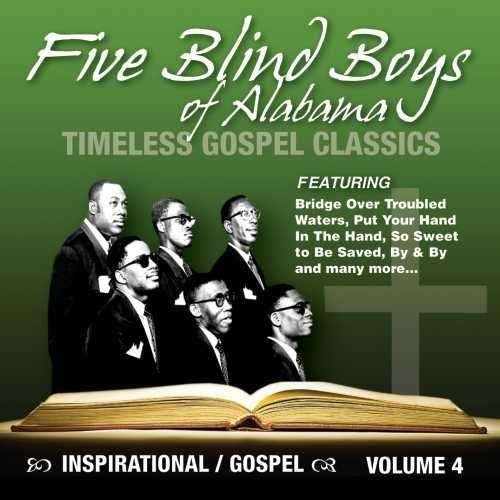 CD Shop - FIVE BLIND BOYS OF ALABAM TIMELESS GOSPEL CLASSICS 4
