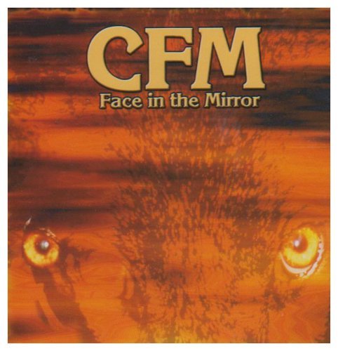 CD Shop - CFM FACE IN THE MIRROR