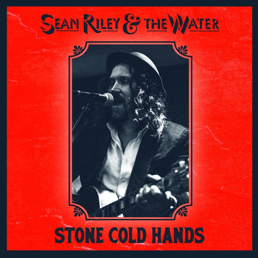 CD Shop - SEAN RILEY & THE W... STONE COLD HANDS