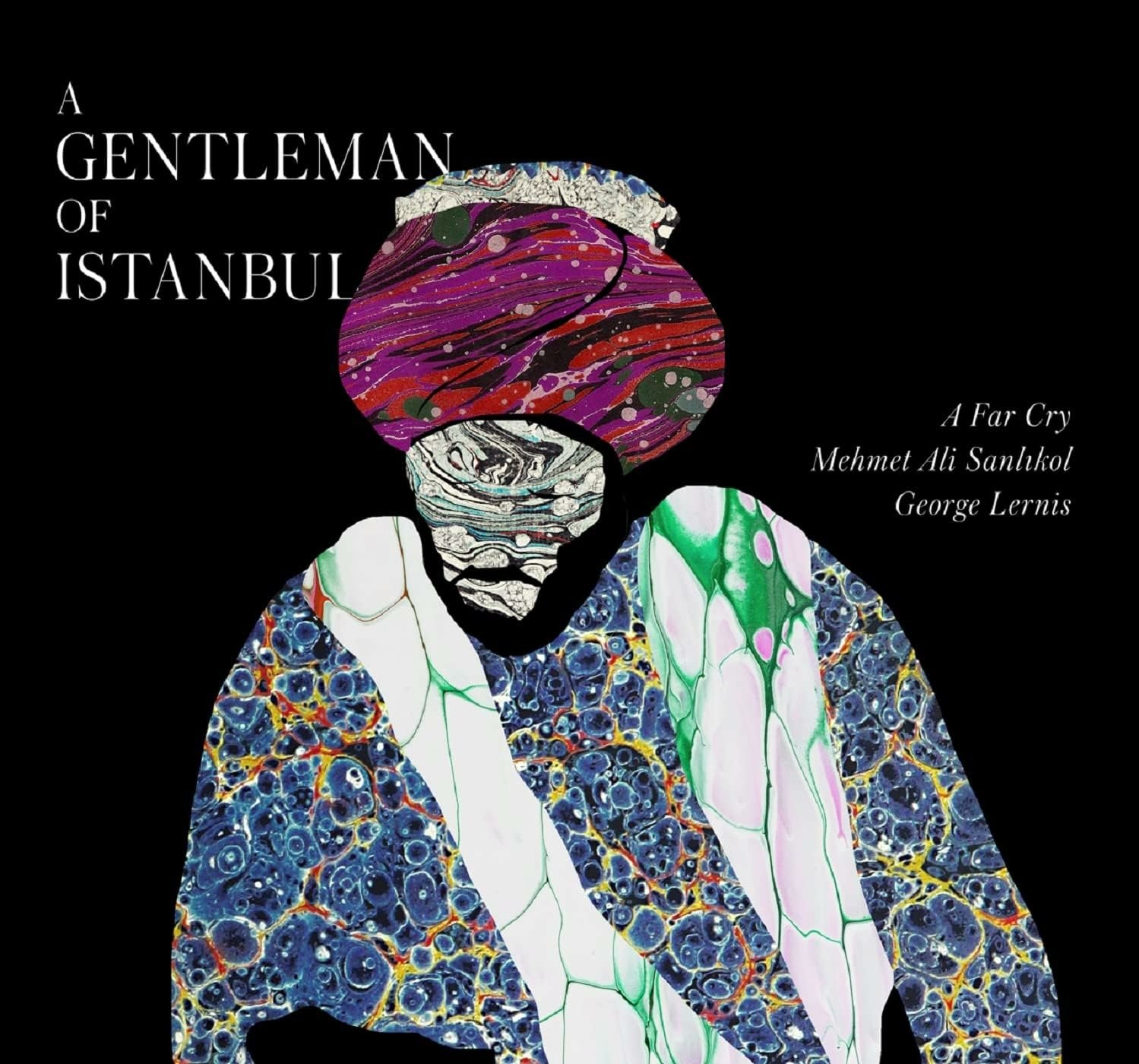 CD Shop - A FAR CRY & MEHMET ALI SA A GENTLEMAN OF ISTANBUL