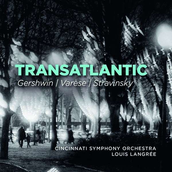 CD Shop - GERSHWIN & VARESE & STRAV TRANSATLANTIC