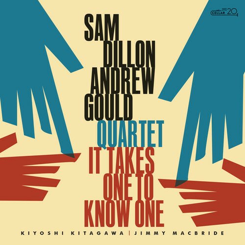 CD Shop - DILLON, SAM & ANDREW GOUL IT TAKES ONE TO KNOW ONE