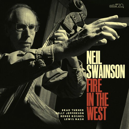 CD Shop - SWAINSON, NEIL FIRE IN THE WEST