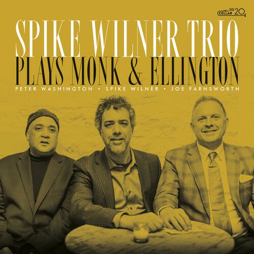 CD Shop - WILNER, SPIKE -TRIO- PLAYS ELLINGTON AND MONK