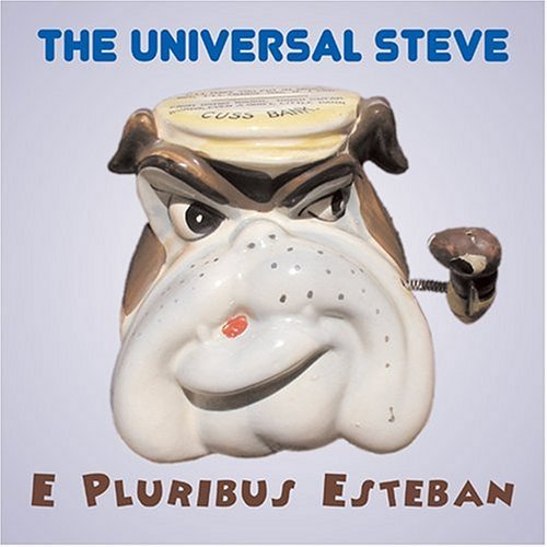CD Shop - UNIVERSAL STEVE E PLURIBUS ESTEBAN