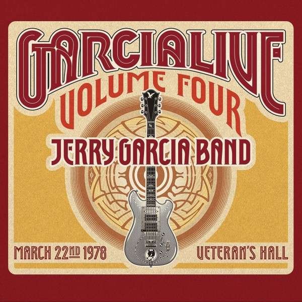 CD Shop - GARCIA, JERRY LIVE 4: MARCH 22ND 1978 VETERAN\