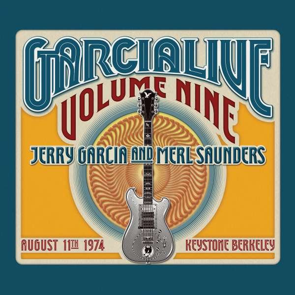 CD Shop - GARCIA, JERRY GARCIA LIVE 9: AUGUST 11TH, 1974 KEYSTONE BERKELEY