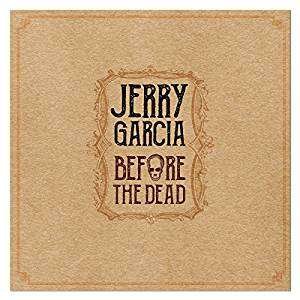 CD Shop - GARCIA, JERRY BEFORE THE DEAD