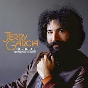 CD Shop - GARCIA, JERRY MIGHT AS WELL: A ROUND RECORDS RETROSPECTIVE