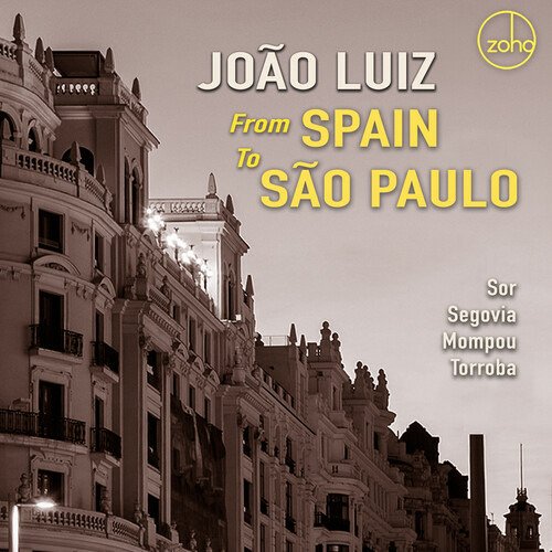 CD Shop - LUIZ, JOAO FROM SPAIN TO SAO PAULO