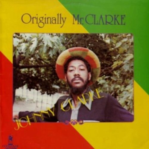 CD Shop - CLARKE, JOHNNY ORIGINALLY MR. CLARKE