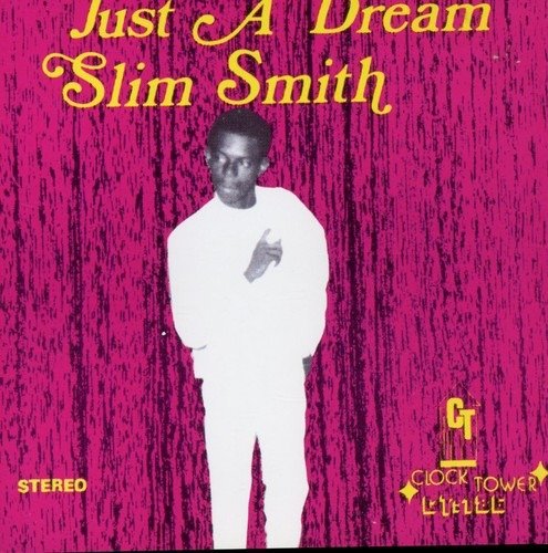 CD Shop - SMITH, SLIM JUST A DREAM