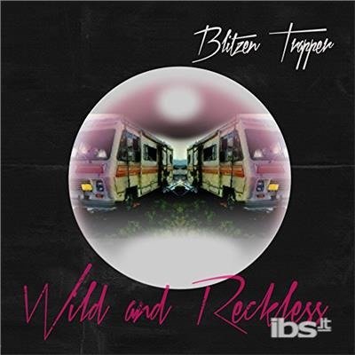 CD Shop - BLITZEN TRAPPER WILD AND RECKLESS